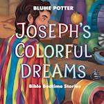 Joseph's Colorful Dreams