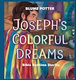 Joseph's Colorful Dreams