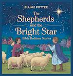 The Shepherds and the Bright Star