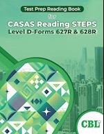 Test Prep Reading Book for CASAS Reading STEPS Level D-Forms 627R and 628R