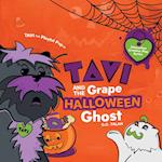 Tavi And The Grape Halloween Ghost