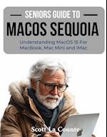 Seniors Guide to MacOS Sequoia