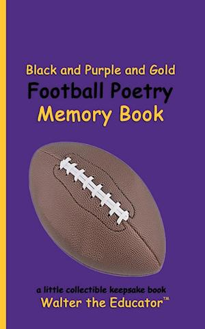 Black and Purple and Gold Football Poetry Memory Book