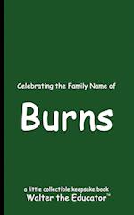 Celebrating the Family Name of Burns