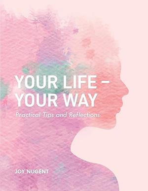 Your Life-Your Way