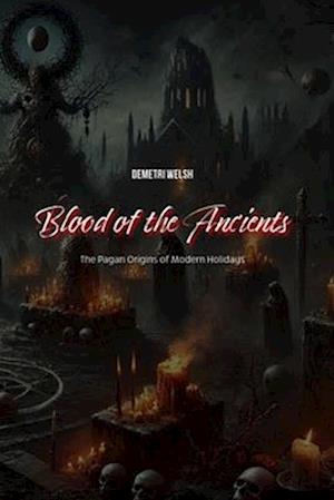 Blood of the Ancients