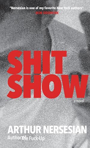 SHIT SHOW