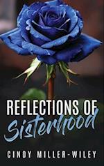 Reflections of Sisterhood