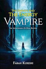 The Empath And The Energy Vampire