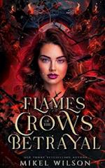 Flames of the Crow's Betrayal