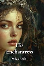 His Enchantress