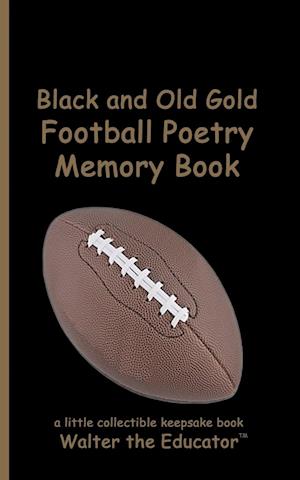 Black and Old Gold Football Poetry Memory Book