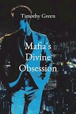 Mafia's Divine Obsession