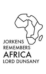 Jorkens Remembers Africa