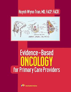 Evidence-Based Oncology for Primary Care Providers