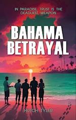 Bahama Betrayal