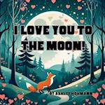 I Love You To The Moon