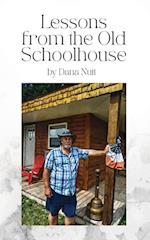 Lessons from the Old Schoolhouse