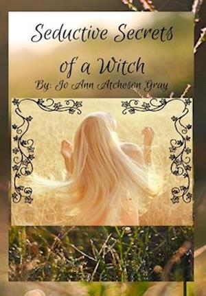 Seductive Secrets of a Witch