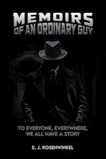 MEMOIRS OF AN ORDINARY GUY