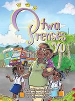 Two Prensès Yo (Creole version of Meet the Three Princesses)