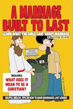 A Marriage Built To Last