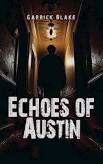 Echoes of Austin