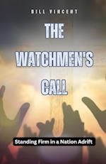 The Watchmen's Call