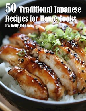 50 Traditional Japanese Recipes for Home Cooks