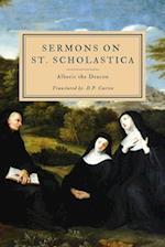 Sermons on St. Scholastica