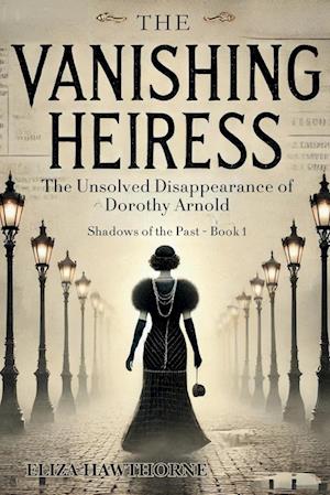 The Vanishing Heiress