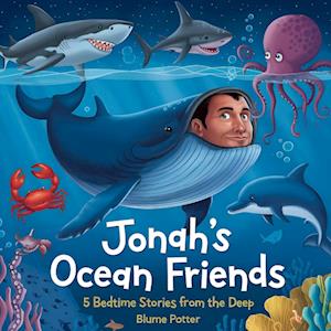 Jonah's Ocean Friends