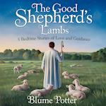 The Good Shepherd's Lambs