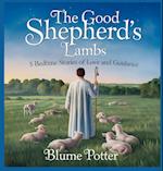 The Good Shepherd's Lambs