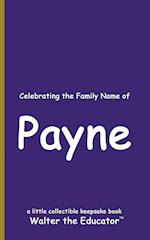 Celebrating the Family Name of Payne