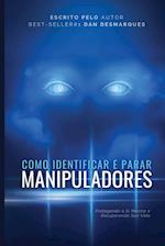 Como Identificar e Parar Manipuladores