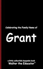 Celebrating the Family Name of Grant