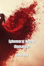 Ephemeral Hearts (Romance)