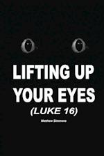 Lifting Up Your Eyes