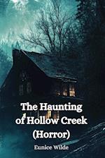 The Haunting of Hollow Creek (Horror)