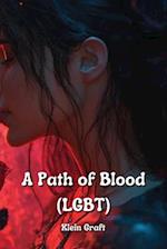 A Path of Blood