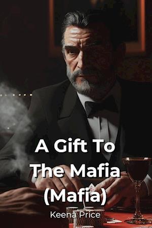 A Gift To The Mafia