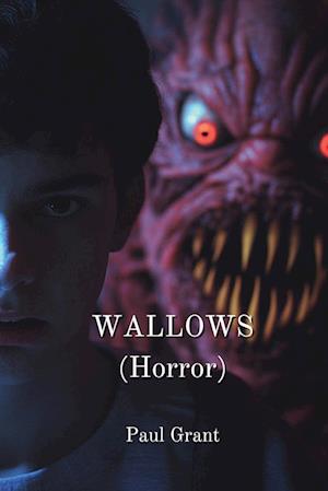 WALLOWS (Horror)