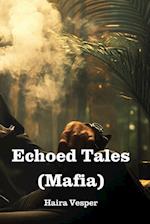 Echoed Tales (Mafia)