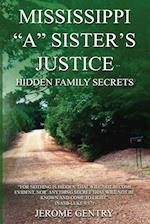 Mississippi "A" Sister's Justice