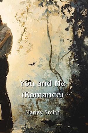 You and Me  (Romance)