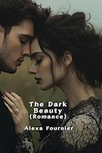 The Dark  Beauty (Romance)