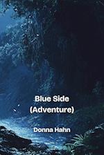 Blue Side (Adventure)