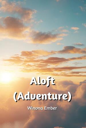 Aloft (Adventure)