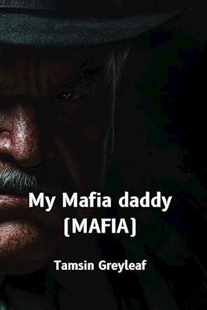 My Mafia Daddy (MAFIA)